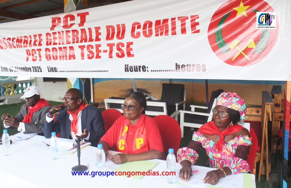 CONGO/PCT: LE COMITÉ DE GOMA TSÉ-TSÉ DRESSE UN BILAN POSITIF